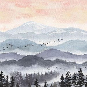 May include: Watercolor painting of a mountain range with a pink and orange sky. The mountains are covered in a light blue fog and there are dark trees in the foreground. A flock of birds flies over the mountains.