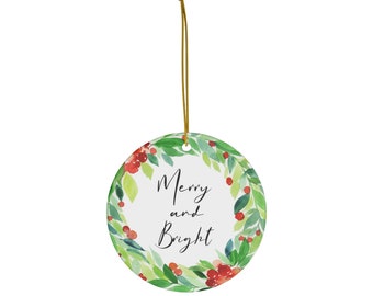 Merry and Bright Wreath, Ceramic Ornament