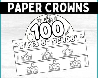 100th Day Of School Paper Crown Printable Paper Crown 100 Days of School Paper Crown Template 100 Days Of School Headband 100 Days Craft