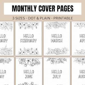 May include: A collection of printable monthly cover pages with floral designs. Each page features a month's name in a bold font, with decorative floral borders. The text "MONTHLY COVER PAGES" is at the top.
