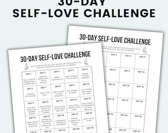 May include: A printable 30-day self-love challenge with a butterfly graphic. The challenge includes daily tasks such as practicing mindfulness, writing a gratitude list, treating yourself to a spa night, and expressing yourself creatively.