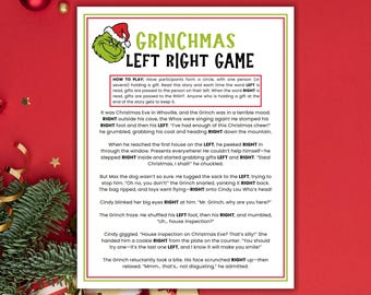 May include: A Grinchmas Left Right Game card with a green and red border. The card features the Grinch with a Santa hat and text that explains how to play the game. The background is red with Christmas decorations.