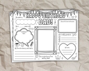 May include: Black and white fill-in-the-blank Father's Day card with the text "Happy Birthday Dad!" and spaces to write about Dad. Includes a frame for a photo and areas to list favorite memories.