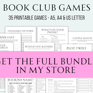 K&ouml;nnte beinhalten: Ein rosa Banner mit dem Text "GET THE FULL BUNDLE IN MY STORE" wird &uuml;ber einer Sammlung von druckbaren Buchclub-Spielen angezeigt. Die Spiele beinhalten "Think Fast", "Book Club Word Search", "Unscramble the Words", "What's in Your Phone?", "Would You Rather?", "Couple Match", "Plot Twist" und "Bingo".