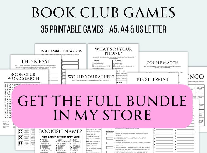 K&ouml;nnte beinhalten: Ein rosa Banner mit dem Text "GET THE FULL BUNDLE IN MY STORE" wird &uuml;ber einer Sammlung von druckbaren Buchclub-Spielen angezeigt. Die Spiele beinhalten "Think Fast", "Book Club Word Search", "Unscramble the Words", "What's in Your Phone?", "Would You Rather?", "Couple Match", "Plot Twist" und "Bingo".
