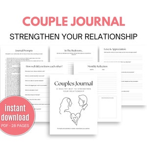 K&ouml;nnte beinhalten: Ein druckbares Paar-Tagebuch mit dem Titel "Couples Journal: Ein gesunder Weg, um Ihre Beziehung zu st&auml;rken". Das Tagebuch enth&auml;lt Aufforderungen f&uuml;r Paare, &uuml;ber ihre Beziehung nachzudenken, darunter "Journal Prompts", "In the Bedroom", "Love & Appreciation" und "Monthly Reflection".