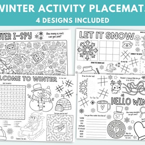 May include: Four black and white printable winter-themed placemats with various activities for kids. The placemats feature a snowman, a snowflake, a winter I-spy game, and a connect-the-dots activity.