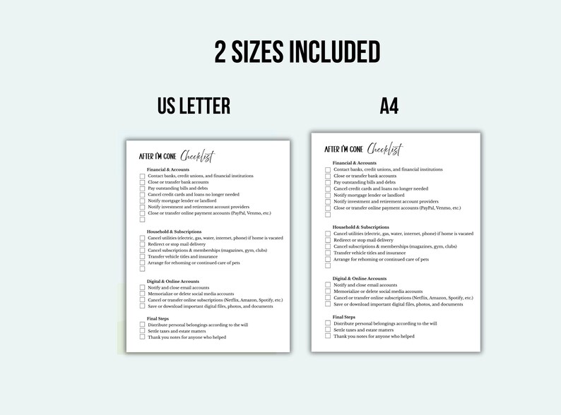 May include: A checklist titled "After I'm Gone" is displayed, offering two sizes: US Letter and A4. The checklist includes sections for financial accounts, household subscriptions, digital accounts, and final steps. The text is in black font on a white background.