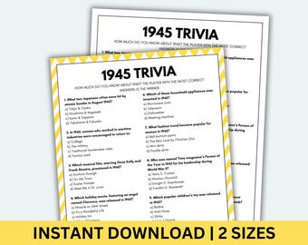 May include: A printable 1945 trivia game with questions about historical events, inventions, and popular culture. The game is designed for multiple players and includes a scoring system.