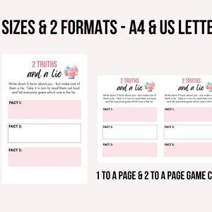 May include: Two Truths and a Lie game cards in A4 and US Letter sizes. The cards have a pink and white design with space to write three facts. The text reads "2 Truths and a Lie" with a cupcake graphic.