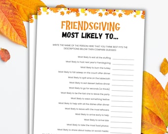 Friendsgiving Mest sannolikt att spela utskrivbart Thanksgiving-spel Thanksgiving Mest sannolikt att spela utskrivbart Friendsgiving-spel för vuxna