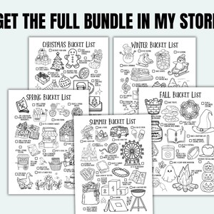 May include: Black and white bucket list printables for Christmas, Winter, Spring, Summer, and Fall. Each list features themed illustrations and check boxes. The text "GET THE FULL BUNDLE IN MY STORE" is at the top.