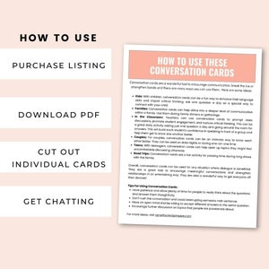 May include: A pink and white printable guide with the title "How to Use These Conversation Cards". The guide provides instructions on how to use conversation cards for kids, families, classrooms, couples, teens, and road trips. It also includes tips for using conversation cards.