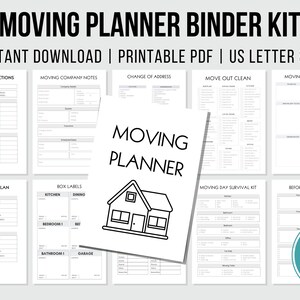 May include: A printable moving planner binder kit with 47+ pages. The kit includes checklists for moving instructions, company notes, change of address, move out clean, moving day planner, relocation plan, box labels, moving day survival kit, and before the move.