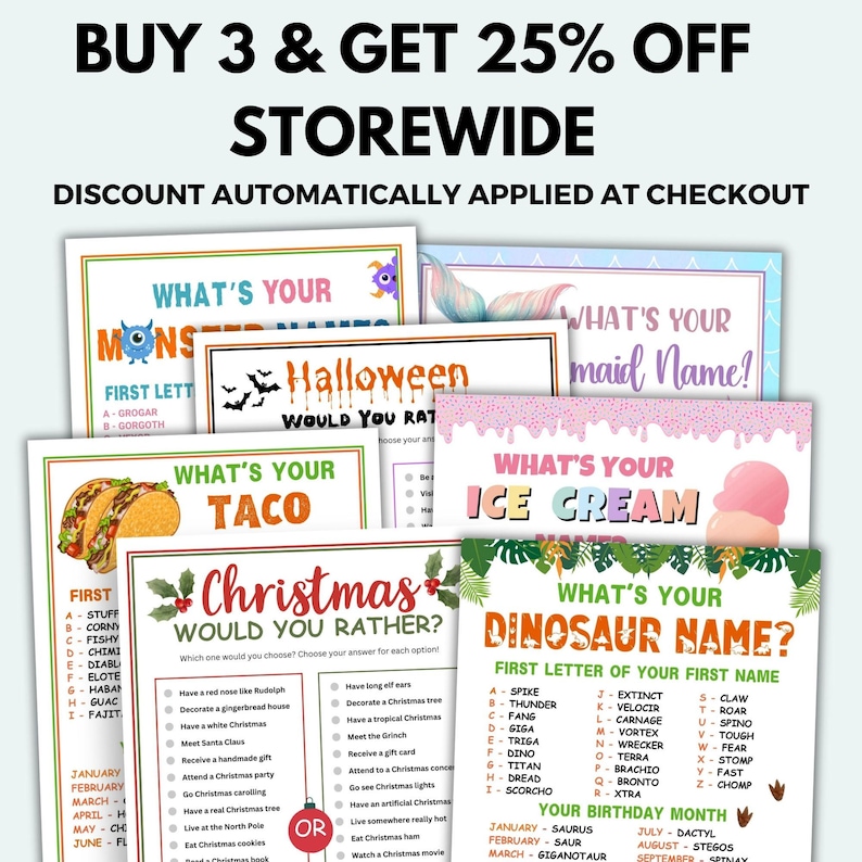 May include: A promotional image with the text "BUY 3 & GET 25% OFF STOREWIDE." The image features several colorful game cards with titles like "What's Your Monster Name?" and "What's Your Taco?" The cards have various themes, including Halloween and Christmas.