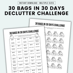 May include: A printable 30-day decluttering challenge with a black and white design. The challenge is to fill one bag per day for 30 days. Each day has a specific area to declutter, such as kitchen drawers, pantry, linen closet, clothing drawers, shoes and belts, wardrobe, kids' clothing, kids' toys, nightstand drawers, DVDs and CDs, paperwork, craft and hobbies supplies, cars and trailers, laundry room, under the beds, junk drawers, medicine and first aid supplies, garden tools, holiday decorations, pet supplies, desk drawers and shelves, storage, fitness, and a free day.