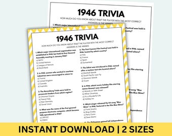 May include: Two trivia game sheets with the title "1946 Trivia" in a bold font. The sheets have a yellow border and contain trivia questions about the year 1946. The bottom of the image reads "INSTANT DOWNLOAD | 2 SIZES."