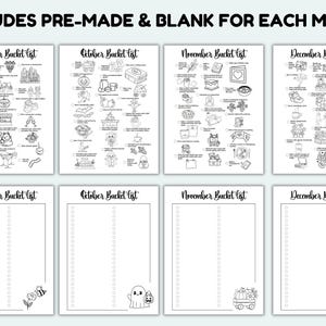 May include: A set of eight black and white bucket list pages. The top row features pre-made lists for September, October, November, and December. The bottom row has blank lists with seasonal illustrations. The text "INCLUDES PRE-MADE & BLANK FOR EACH MONTH" is at the top.