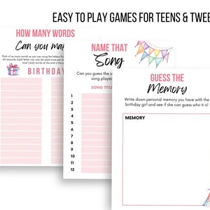 May include: Three printable party game sheets for teens and tweens. The games include "How Many Words", "Name That Song", and "Guess the Memory". Each sheet has a pink border and space for writing answers. The top of the image reads "EASY TO PLAY GAMES FOR TEENS & TWEENS".