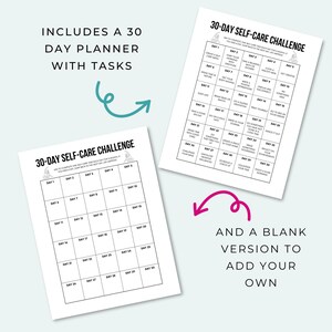 May include: A printable 30-day self-care challenge with a blank version to add your own tasks. The challenge includes prompts like "Create a self-care menu", "Spend time in nature", "Write a gratitude list", and "Go to bed earlier".