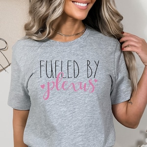 Fueled by Plexus Unisex Jersey Short Sleeve Tee , Plexus Swag, Plexus Pink Drink Shirt,  Plexus Gifts