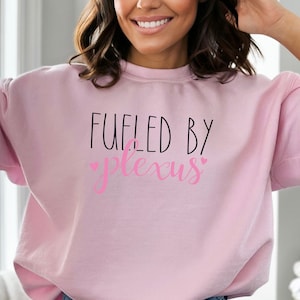 Fueled by Plexus Unisex Heavy Blend™ Crewneck Sweatshirt, Plexus, Gut Health, Pink Drink Tee, Plexus Swag, Plexus Gift