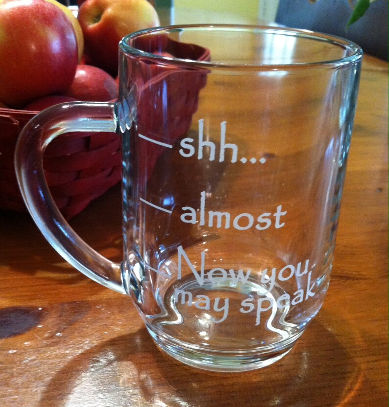 20 oz Coffee Mug Shhh Almost Now you may speak Etsy