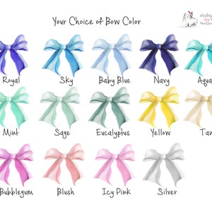 May include: A chart showing 14 different bow colors for a personalized gift. The colors are: Royal, Sky, Baby Blue, Navy, Aqua, Mint, Sage, Eucalyptus, Yellow, Tan, Bubblegum, Blush, Icy Pink, and Silver.