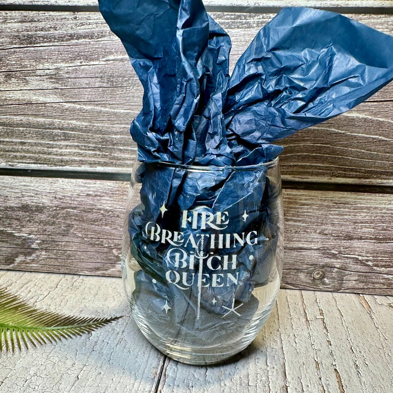 Fire-Breathing B***h Queen - Engraved Wine Glass - Inspired by "Throne of Glass" image 4