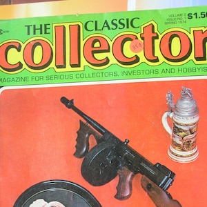 VINTAGE The Classic Collector Magazine For Serious Collectors, Investors, & Hobbyists 1974