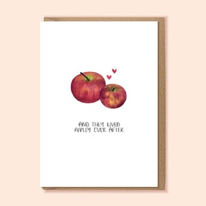 And They Lived Appley Ever After - A6 Engagement and Wedding Card