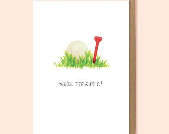 You're Tee-riffic - Sustainable A6 Golf Card