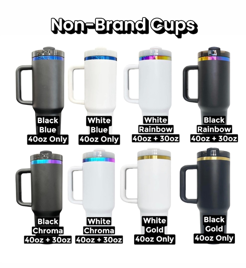 Puede incluir: Una variedad de tazas de viaje aisladas con asas. Las tazas vienen en varios colores, incluyendo negro, blanco y dorado, con detalles como azul, arco&iacute;ris y croma. El texto "Non-Brand Cups" est&aacute; en la parte superior, y cada taza est&aacute; etiquetada con su color y tama&ntilde;o.