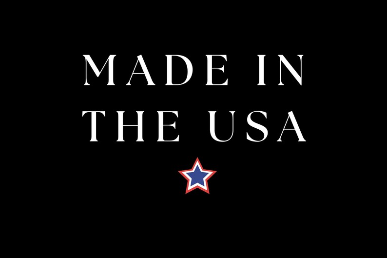 May include: White text on a black background reads "Made in the USA" with a red and blue star below.
