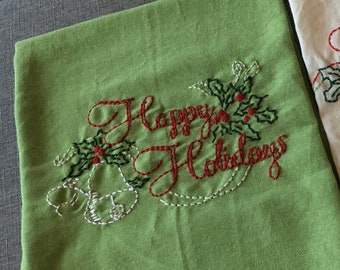 Happy Holidays Kitchen Towel. Hand embroidered 100% Cotton, Vintage inspired Green Towel.