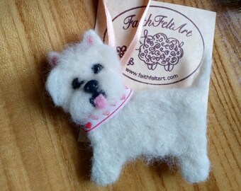 Needle felted Westie brooch Westie ornament Dog memorial Westie Mom gift Westie pin Dog keychain Dog replica Dog cloning Westie lover gift