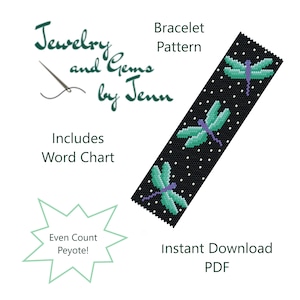 May include: A digital download pattern for a beaded bracelet featuring a black background with white dots and three green dragonflies with purple accents. The pattern is for even count peyote stitch and includes a word chart. The text "Jewelry and Gems by Jenn" is in the top left corner of the image.