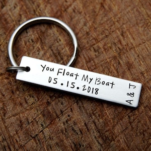 You Float My Boat Keychain, handstamped boyfriend Keyring, Personalised keychain for him, big text, Funny Keychain, big text Gift