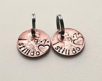 Gepersonaliseerde Penny-sleutelhanger - I Still Do-verjaardagscadeau voor vriend - Aangepaste handgestempelde sleutelhanger
