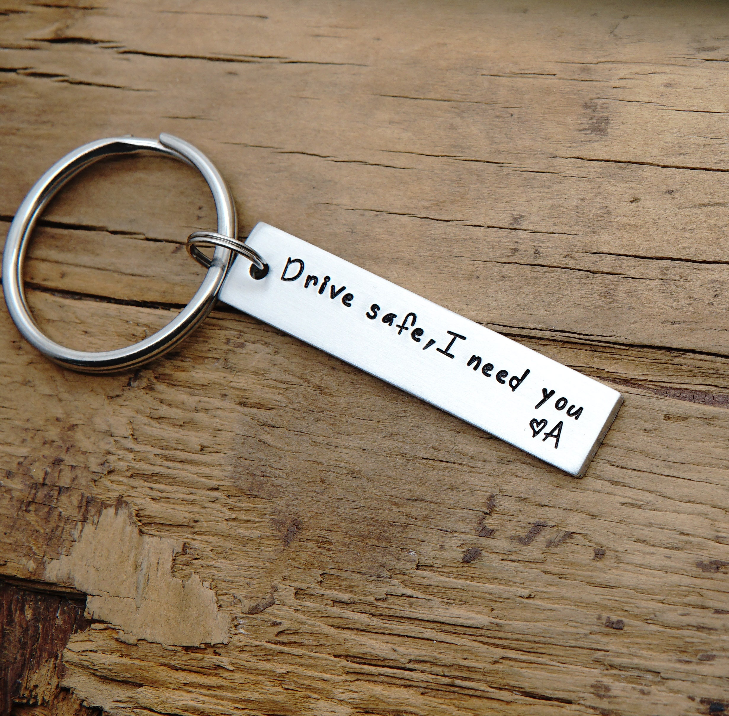 Drive Safe I need you Keychain Custom safety Keychain Etsy