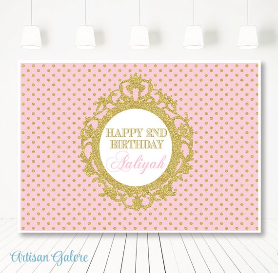 SALE Pink and Gold Backdrop, Princess birthday sign, birthday back drop, baby shower printable, party prop, cake smash backdrop Il_570xn