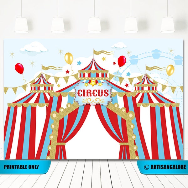 Circus Backdrop, Carnival birthday backdrop, Circus Backdrop Banner,  big top Birthday backdrop, Carnival Party Backdrop printable