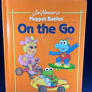 Jim Henson’s Muppet Babies On The Go by Emily Paul