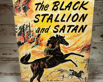The Black Stallion and Satan by Walter Farley