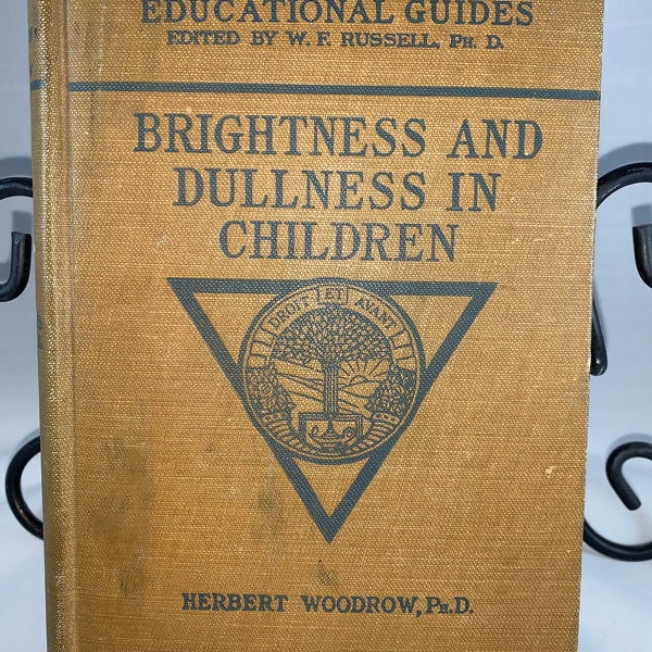 SALE - Lippincott's Educational Guides, Brightness And Dullness In Children by Herbert Woodrow, PH.D.