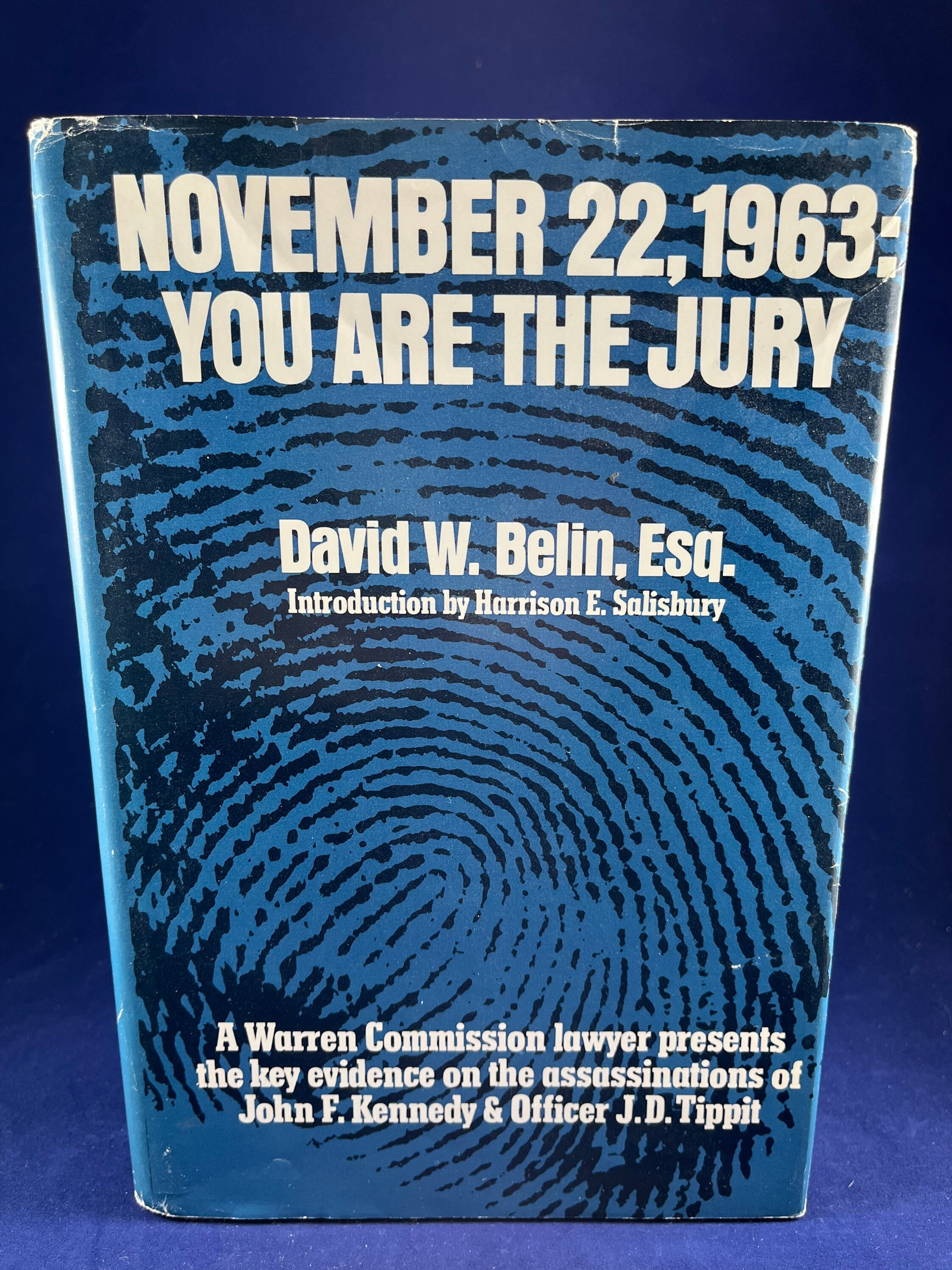 November 22, 1963: You Are The Jury by David W. Belin, 1973 Possible Signed