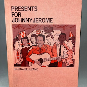 Presents For Johnny Jerome by Gina Bell-Zano, 1966