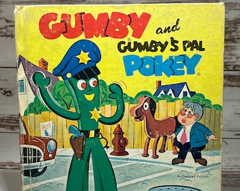Gumby And Gumby’s Pal Pokey by Betty Biesterveld, 1968 Whitman