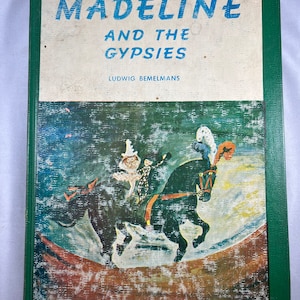 Madeline And The Gypsies by Ludwig Bemelmans, Third Printing 1965 Exlibrary book