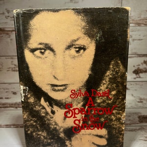 A Sparrow in the Snow by Sylva Darel, 1973 2nd Printing